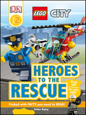 cover image of LEGO City: Heroes to the Rescue